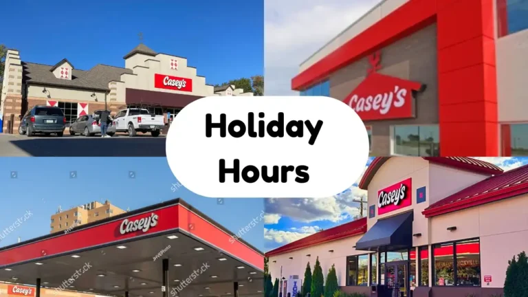 Casey's holiday hours