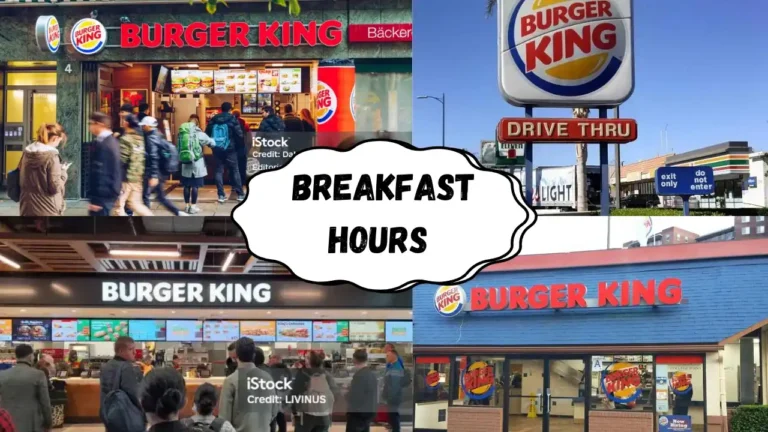 Burger King breakfast hours