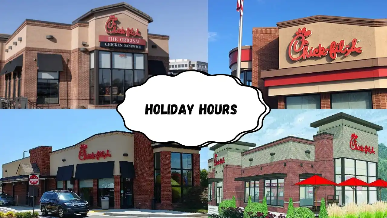Chick-fil-A Holiday Hours