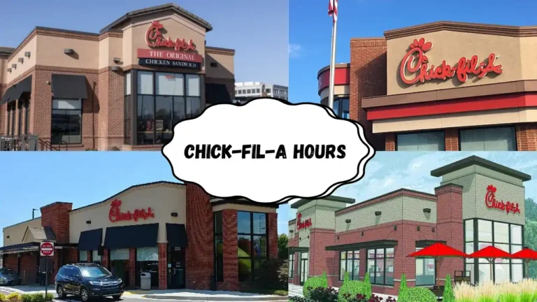 Chick-fil-A Hours