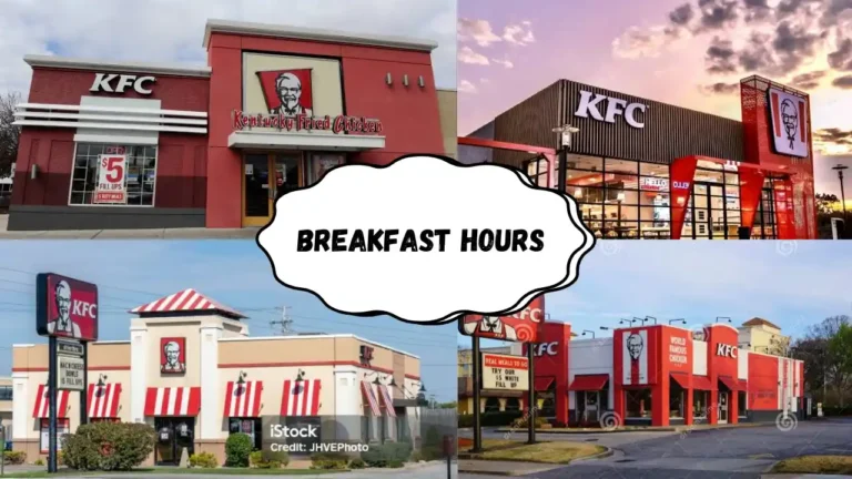 KFC Breakfast Hours