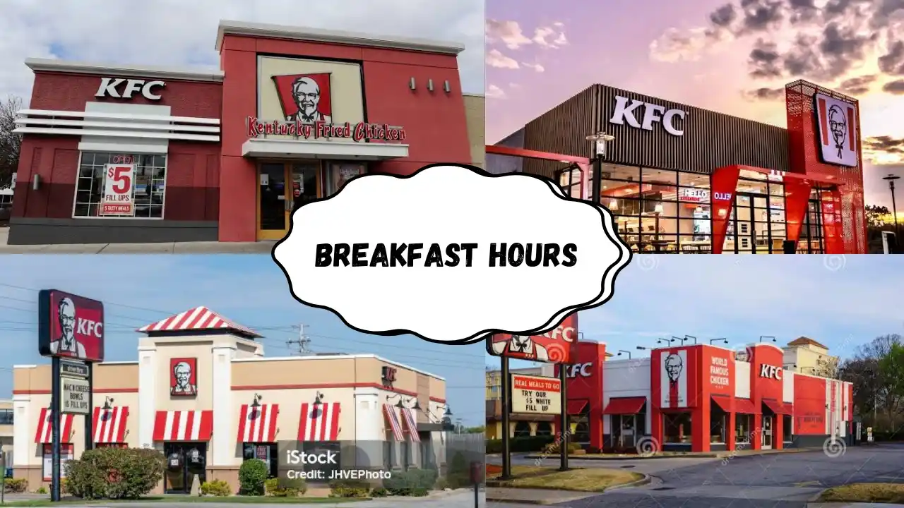 KFC Breakfast Hours